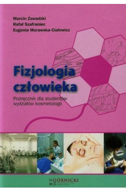 Fizjologia człowieka. Podręcznik dla studentów...