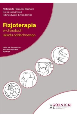 Fizjoterapia w chorobach układu oddechowego