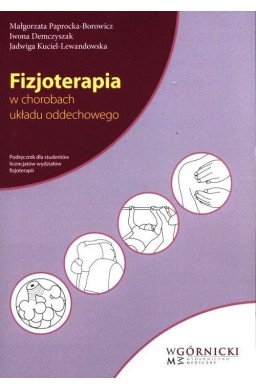 Fizjoterapia w chorobach układu oddechowego