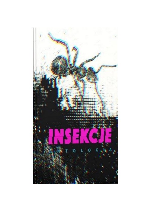 Insekcje. Antologia