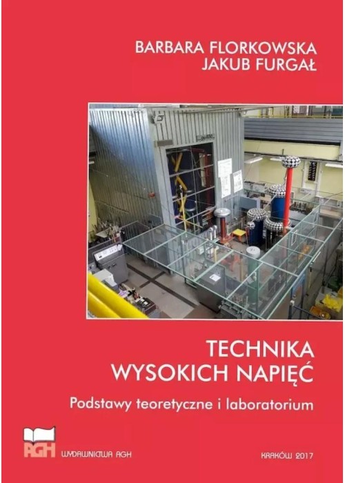 Technika wysokich napięć. Podstawy teoretyczne...