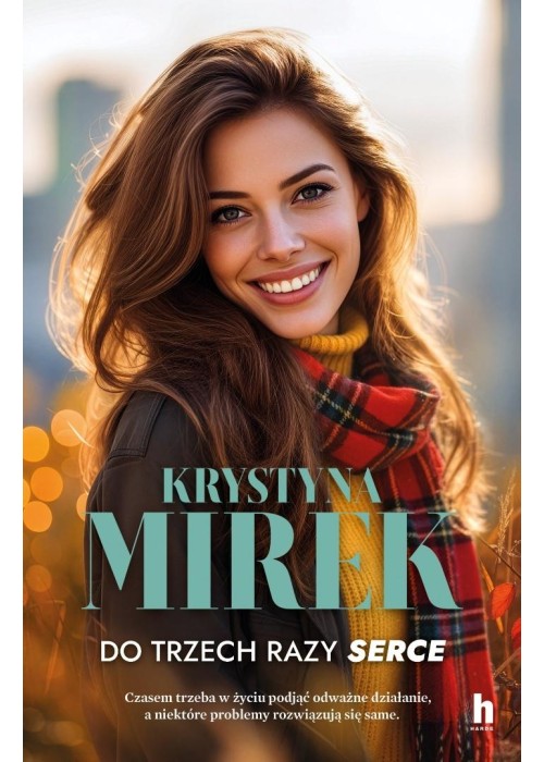 Do trzech razy serce