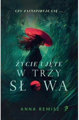 Życie ujęte w trzy słowa