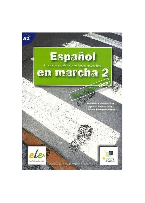 Espanol en marcha 2 Poradnik nauczyciela
