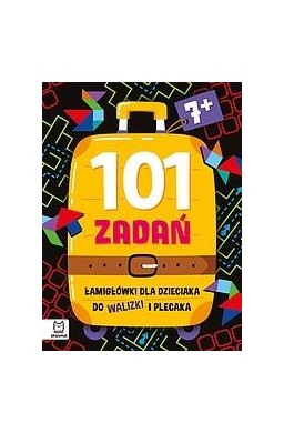 101 zadań. Łamigłówki do walizki i plecaka od 7lat