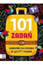 101 zadań. Łamigłówki do walizki i plecaka od 7lat
