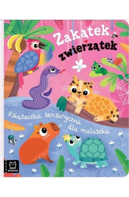 Zakątek zwierzątek. Książeczka sensoryczna