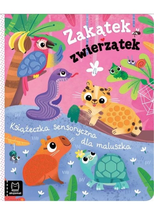 Zakątek zwierzątek. Książeczka sensoryczna