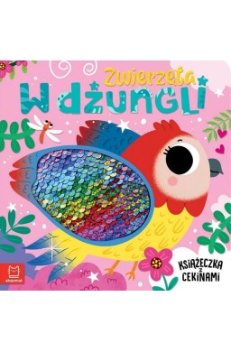 Zwierzęta w dżungli. Książeczka z cekinami