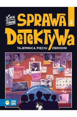 Sprawa dla detektywa. Tajemnica pięciu zbrodni