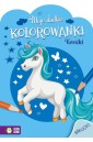 Moje słodkie kolorowanki. Koniki