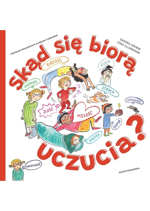 Skąd się biorą uczucia?