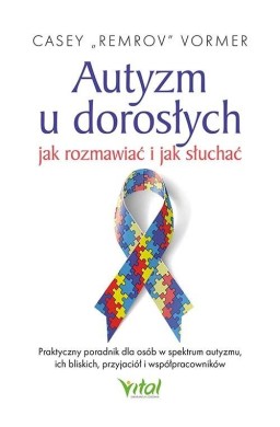 Autyzm u dorosłych jak rozmawiać i jak słuchać..