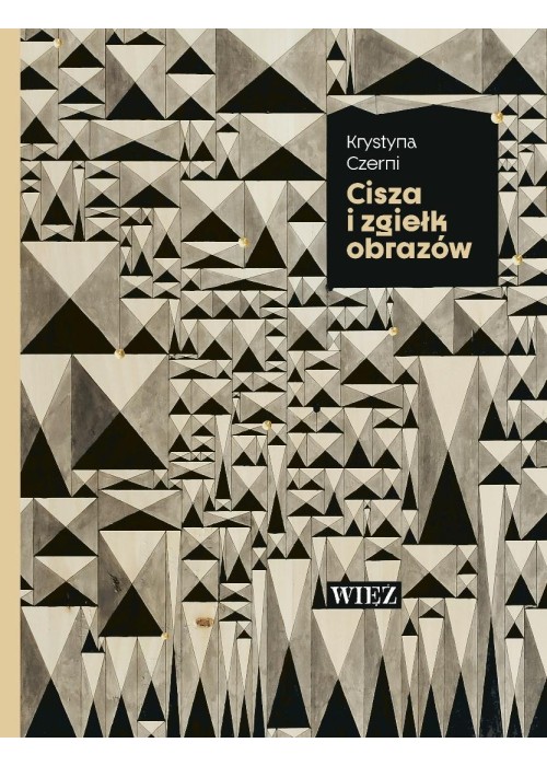 Cisza i zgiełk obrazów