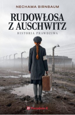 Rudowłosa z Auschwitz