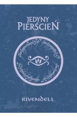Jedyny Pierścień: Przewodnik po Rivendell