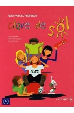 Clave de Sol 2 przewodnik metodyczny