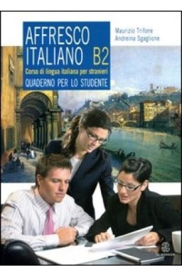 Affresco italiano B2 ćwiczenia