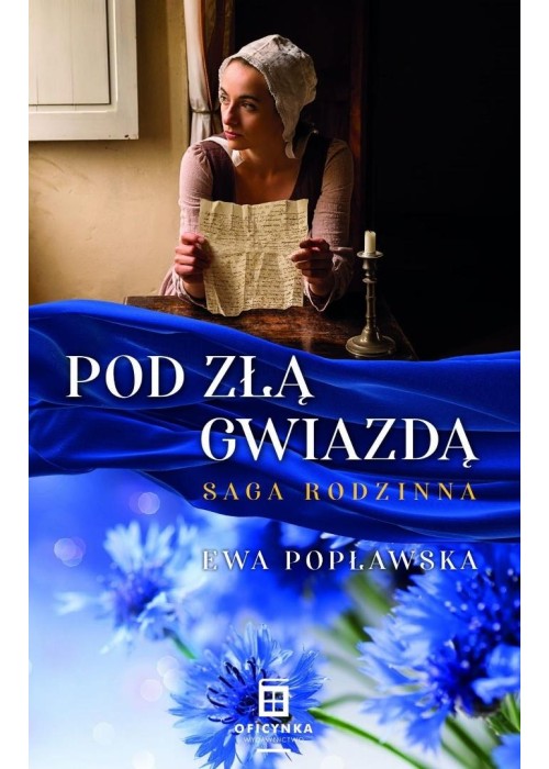 Saga rodzinna T.1 Pod złą gwiazdą