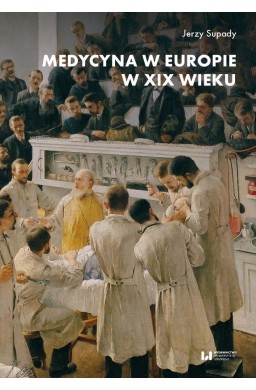 Medycyna w Europie w XIX wieku
