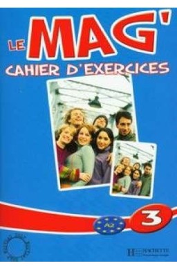 Le Mag' 3 ćwiczenia HACHETTE