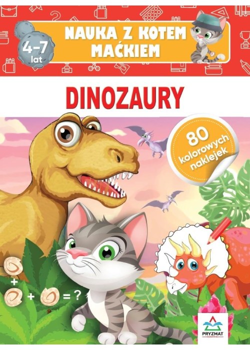 Nauka z kotem Maćkiem. Dinozaury