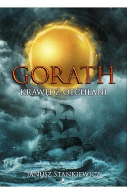 Gorath. Krawędź Otchłani