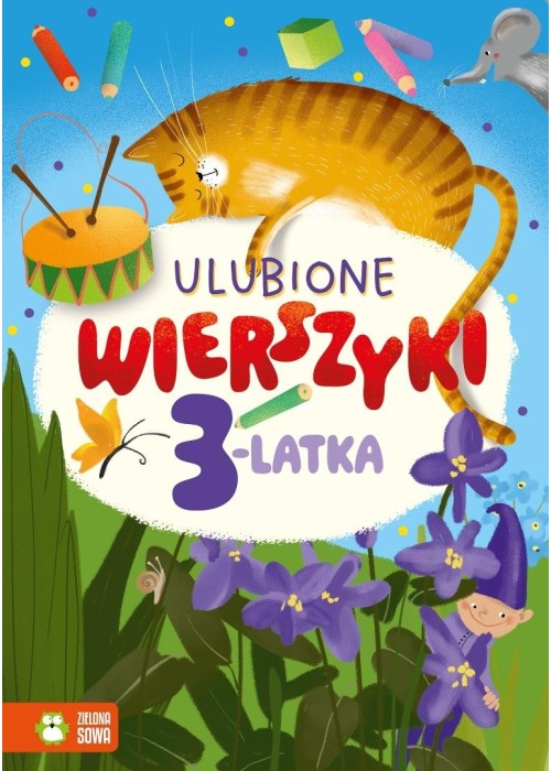 Ulubione wierszyki. Wierszyki dla 3-latka