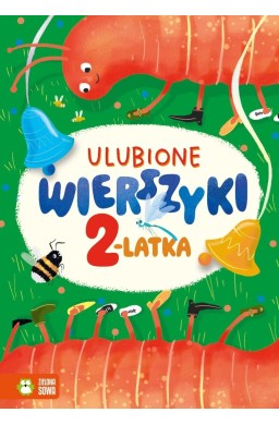 Ulubione wierszyki. Wierszyki dla 2-latka