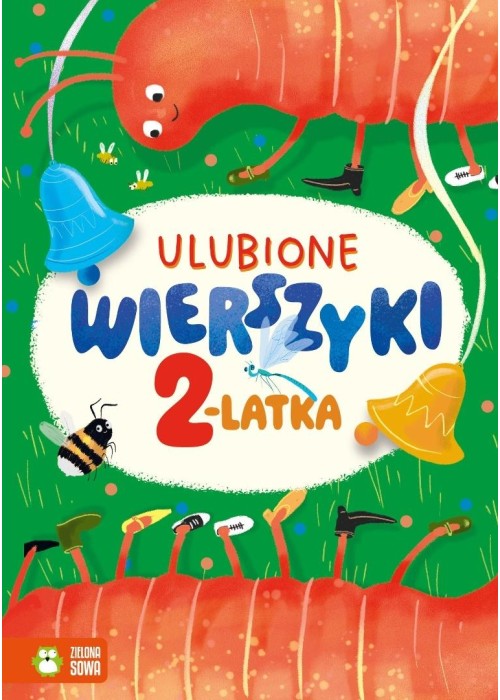 Ulubione wierszyki. Wierszyki dla 2-latka