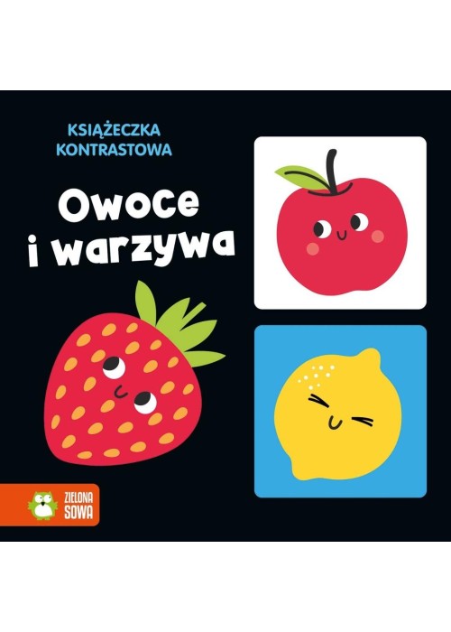 Książeczka kontrastowa. Owoce i warzywa