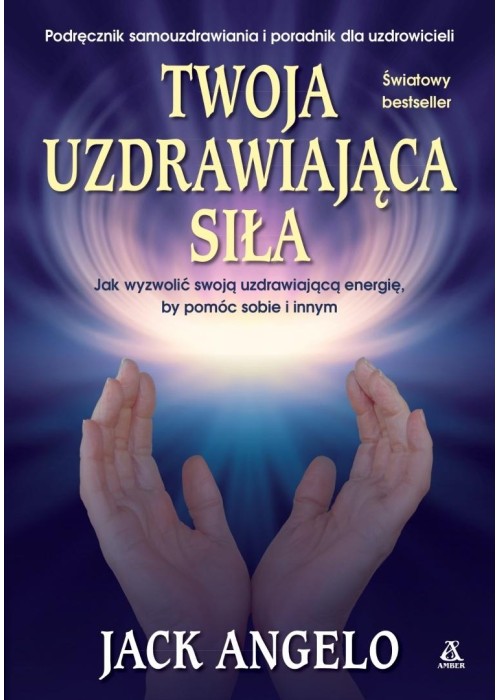 Twoja uzdrawiająca siła