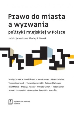 Prawo do miasta a wyzwania polityki miejskiej...