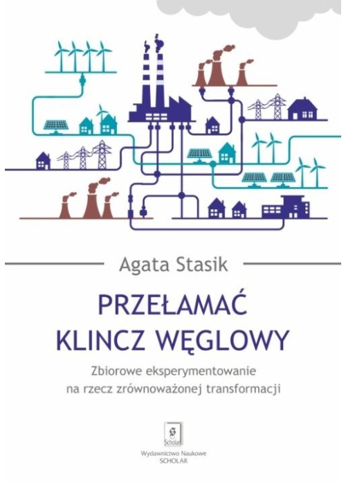 Przełamać klincz węglowy