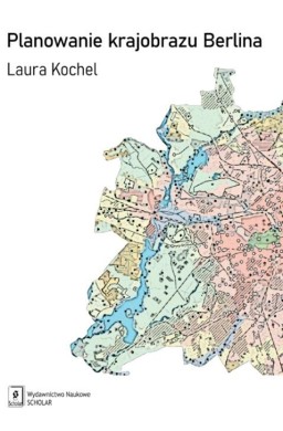 Planowanie krajobrazu Berlina