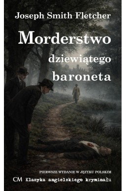Morderstwo dziewiątego baroneta