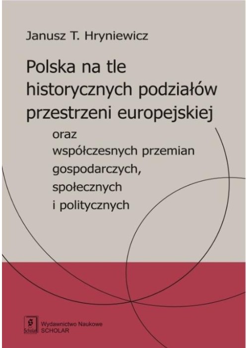 Polska na tle historycznych podziałów...