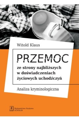 Przemoc ze strony najbliższych w doświadczeniach..