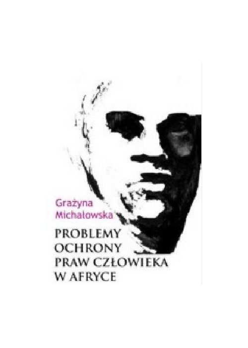 Problemy ochrony praw człowieka w Afryce