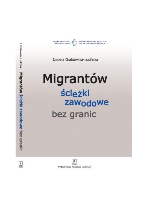 Migrantów ścieżki zawodowe bez granic