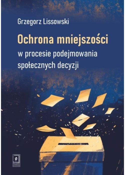 Ochrona mniejszości w procesie podejmowania...