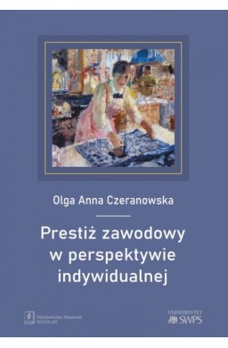 Prestiż zawodowy w perspektywie indywidualnej