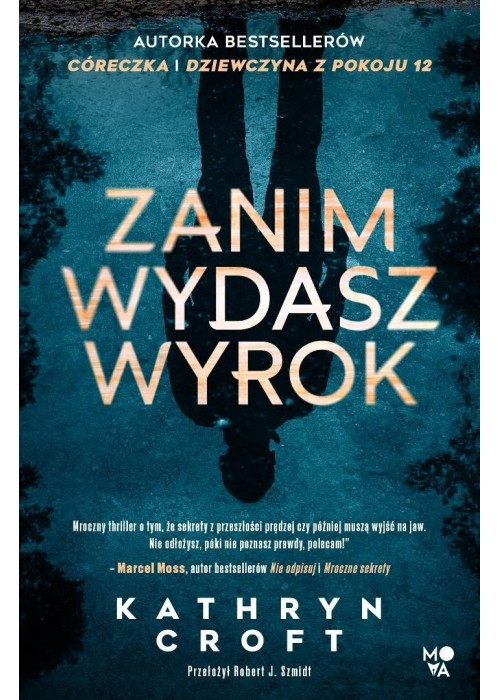 Zanim wydasz wyrok