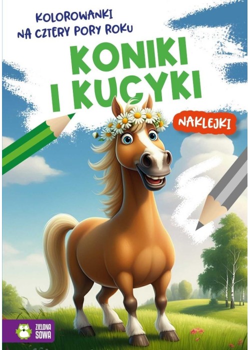 Kolorowanki na cztery pory roku. Koniki i kucyki