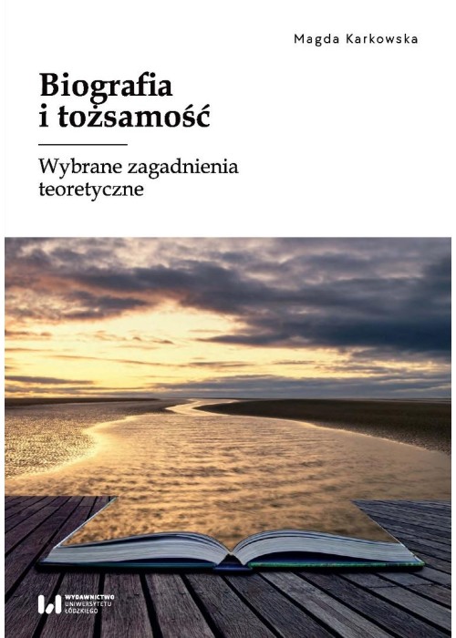 Biografia i tożsamość