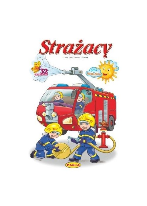 Strażacy. Seria ze słoneczkiem