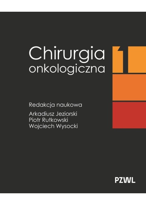 Chirurgia onkologiczna T.1