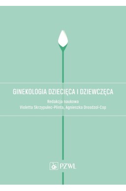 Ginekologia dziecięca i dziewczęca