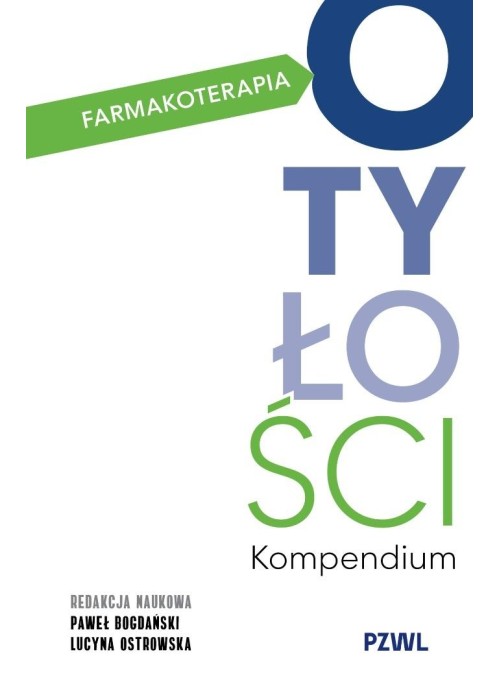 Farmakoterapia otyłości. Kompendium