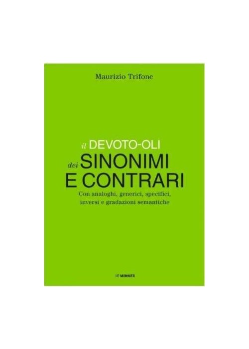 Devoto-Oli Dizionario dei sinonimi e contrari